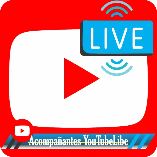Acompañantes Para Transmisiones En Vivo YouTube
